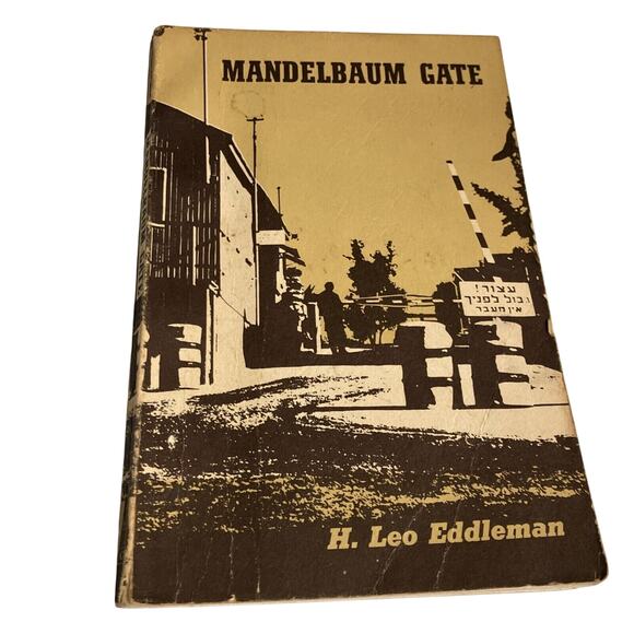 Mandelbaum Gate - 1963 Baptist Softcover by H. Leo Eddleman - Picture 1 of 8